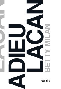 Adieu Lacan 2023